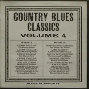 Various - Country Blues Classics Volume 4
