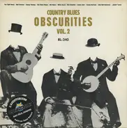 Various - Country Blues Obscurities Vol. 2