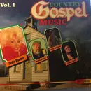 LP - Kenny Rogers, Dolly Parton, Billie Jo Spears, a.o. - Country Gospel Music Vol. 1