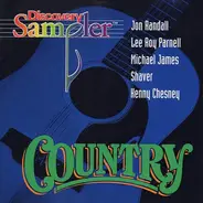 Michael James, Jon Randall, Lee Roy Parnell - Country (Discovery Sampler Volume One)