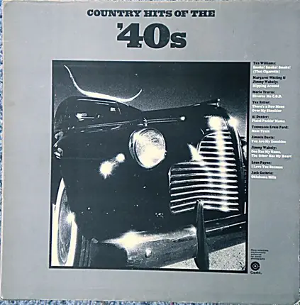 Tex Williams, Merle Travis, Tex Ritter... - Country Hits Of The '40s