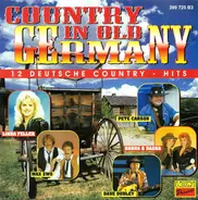 Max Zwo, Pete Carson u.a. - Country In Old Germany