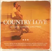 Shania Twain - Country Love: 38 Classic Country Love Songs