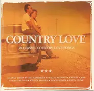 Shania Twain / LeAnn Rimes / Patsy Cline a.o. - Country Love: 38 Classic Country Love Songs