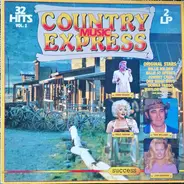 Kenny Rogers, Dolly Parton, Don Williams, a.o. - Country Music Express Vol. 2