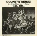 LP - Eddy Arnold, Lefty Frizzell, a.o. - Country Music In The Modern Era 1940's-1970's - Gatefold