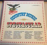 Dave Dudley, Merle Kilgore, Minnie Pearl a.o. - Country Music Spectacular