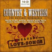 Johnny Cash / Everly Brothers / Jim Reeves a.o. - Country & Western Greatest Love Songs