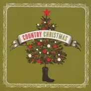 Chris Ledoux / Cyndi Thompson / John Berry a.o. - Country Christmas