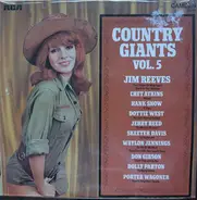 Jim Reeves, Chet Atkins, Hank Snow a.o. - Country Giants Vol. 5