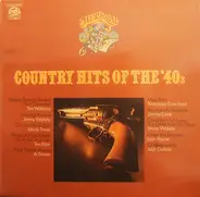 Tex Williams, Merle Travis, Jimmie Davis,.. - Country Hits Of The `40s