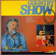 Kenny Rogers, Willie Nelson, Dolly Parton, ... - Country Show Vol. 2