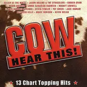 CD - Asleep at the wheel / Pat Green / Jack Ingram a.o. - Cow Hear This! - Still sealed