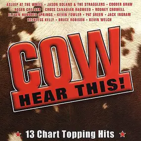 Asleep at the Wheel - Cow Hear This!