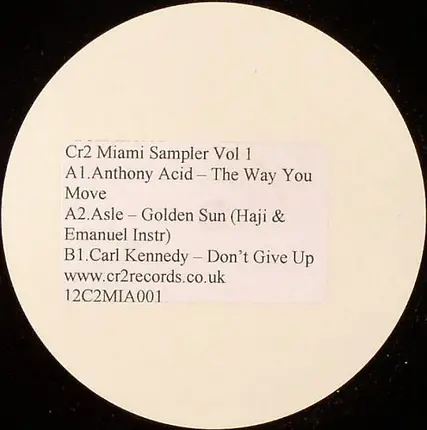 Anthony Acid, Asle, a.o. - CR2 Miami Sampler Vol. 1