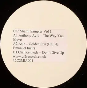 Anthony Acid - CR2 Miami Sampler Vol. 1