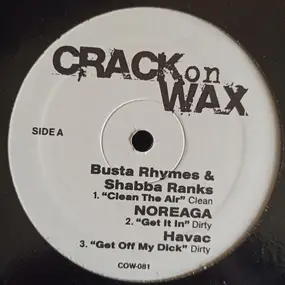 Busta Rhymes - Crack On Wax Vol. 81