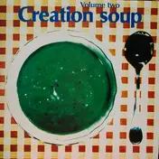 The Pastels - Creation Soup Volume Two