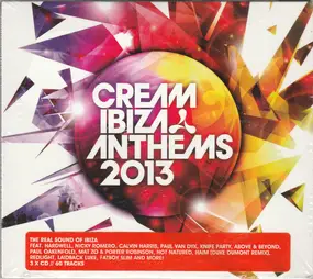 Paul Oakenfold - Cream Ibiza Anthems 2013