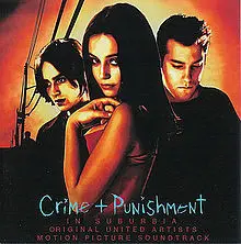 Modest Mouse - Crime + Punishment In Suburbia (Original United Artists Motion Picture Soundtrack)