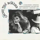CD - Doobie Brothers / Lacy J. Dalton a.o. - Cross The Border
