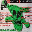 Double CD - Rammstein, Cornershop, a.o - Crossing All Over! - Vol. 8