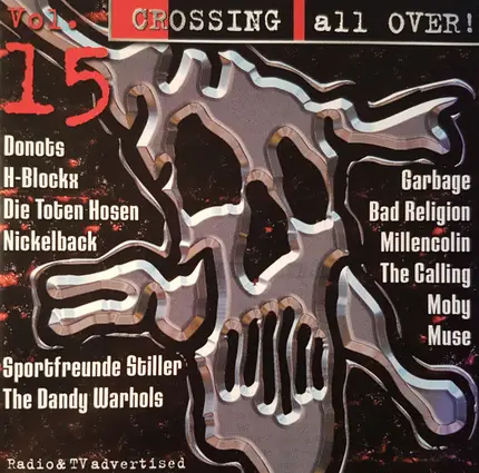 Nickleback, Bad Religion, Slut - Crossing All Over! - Vol. 15