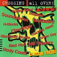 Clawfinger,Blackeyed Blonde,Soundgarden, a.o. - Crossing All Over! - Vol. 3