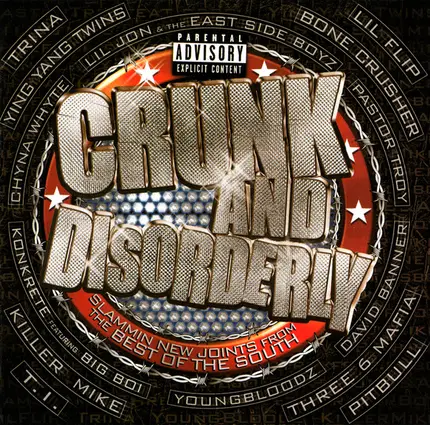 Pitbull, Killer Mike, Lil Jon a.p. - Crunk And Disorderly