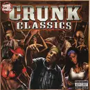 CD - Various - Crunk Classics (Crunk & Disorderly)