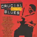 CD - Luther Allison / Michael Burks / Coco Montoya a.o. - Crucial Guitar Blues
