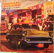 Robbie - Crucial Reggae - Driven By Sly & Robbie