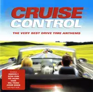 Maroon 5, Santana, Anastacia - Cruise Control (The Very Best Drive Time Anthems)