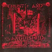 Various - Crust And Anguished Life