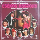 LP - Zerkovitz Béla - Csókos Asszony - Részletek A Vígszínház Előadásából