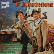 LP - German Folk Music Compilation - D' Holzhackerbuam