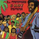 LP - U-Roy, Sir Lee a.o. - D.J. Masterpieces U-Roy And Friends