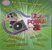 The Course, Masterboy, Down Low, a.o. - D.J. Power 2