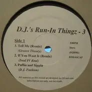 Groove Theory / Soul IV Real / Buju Banton a.o. - D.J.'s Run-In Thingz - 3