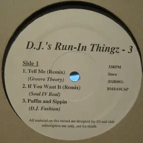 Groove Theory - D.J.'s Run-In Thingz - 3