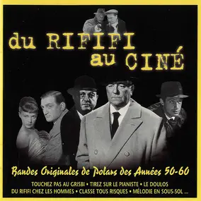 Georges Delerue - Du Rififi Au Ciné : Bandes Originales De Polars Des Années 50-60