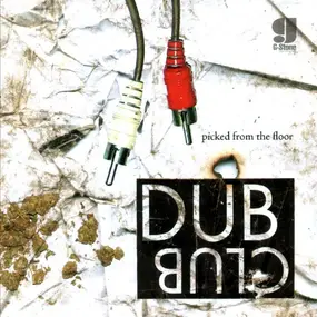 Roots Manuva - Dub Club - Picked From The Floor