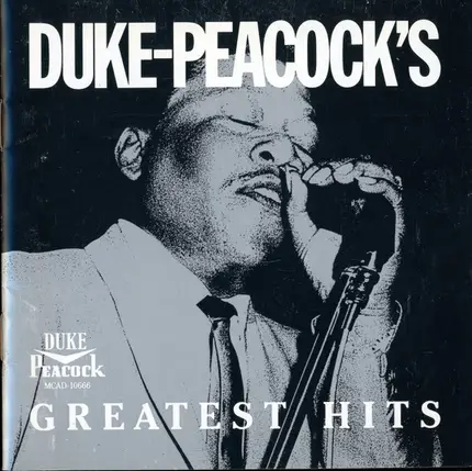 Big Mama Thornton, Marie Adams, Johnny Ace - Duke-Peacock's Greatest Hits