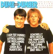 Deadeye Dick, Echobelly a.o. - Dumb And Dumber (Original Motion Picture Soundtrack)