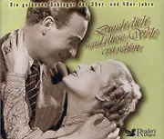 CD-Box - Leo Moll, Lilian Harvey, Paul Hörbiger a.o. - Durch Dich Wird Diese Welt Erst Schön - Die Goldenen Schlager Der 30er- Und 40er- Jahre