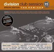 Dennis Ferrer, Michel Cleis - D:vision Club Session 15 - Special Edition: The Remixes