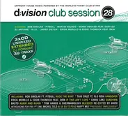 Michel Telo / Bob Sinclair - D:Vision Club Session 28