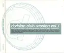 Double CD - Thievery Corporation, Equaleyes a.o. - D:Vision Club Session Vol. 1