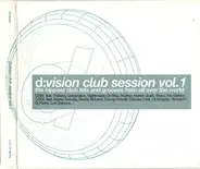 Thievery Corporation, Equaleyes a.o. - D:Vision Club Session Vol. 1