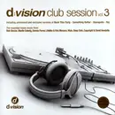 Double CD - Martin Solveig / Dennis Ferrer - D:Vision Club Session Vol.3